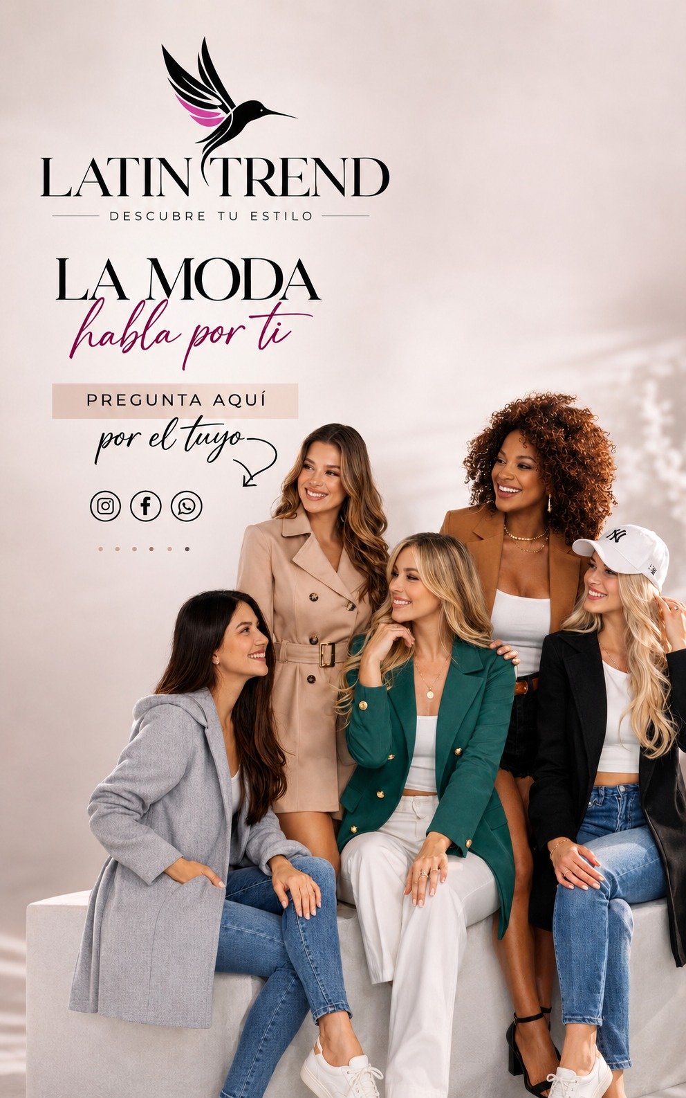 Campaña de Latin Trend: la moda habla por ti